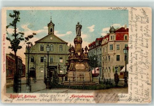 Rastatt 1903 Alexiusbrunnen Rathaus