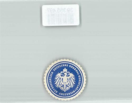 Amsterdam Kaiserlich Deutsches General-Konsulat in Amsterdam