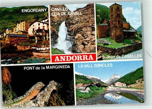 Escaldes-Engordany Pont de la Margineda Canillo Cua de Cavall S. Joan de Caselles