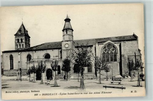 Bordeaux Eglise Saint Seurin vue des Allees d Amour