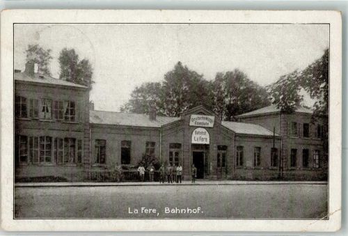 La Fere 1918 Bahnhof Dutsche Militär Eisenbahn