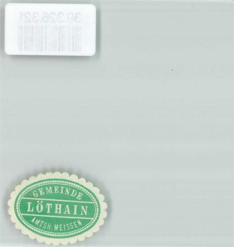 Löthain Gemeinde Löthain Amtsh. Meissen