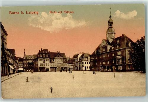 Borna 1913 Markt mit Rathaus