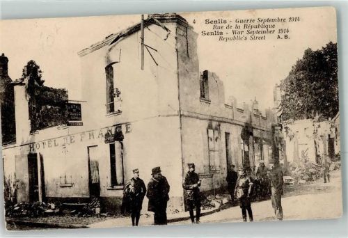 60300 Senlis 1914 - Rue de la Republique Uniform Hotel de France