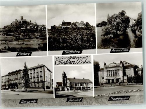 Gießen Gleiberg Schiffenberg Universität Bahnhof Stadttheater
