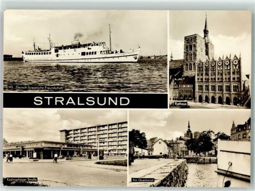 Stralsund MS. Deutsch- Sowjetische Freundschaft Rathaus Kedingshäger Straße Am Querkanal