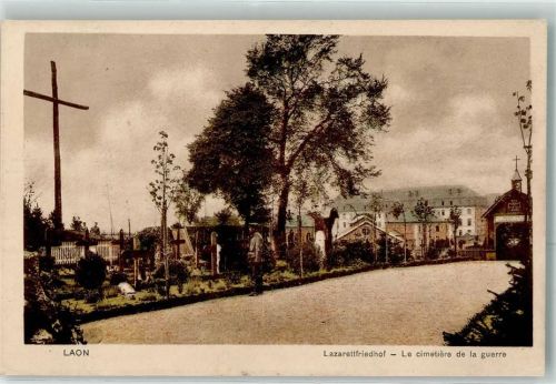 Laon 1916 Lazarettfriedhof Kriegsfriedhof