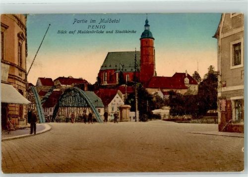 Penig 1912 Muldetal Muldenbrücke Stadtkirche