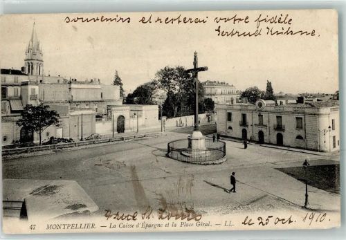 Montpellier 1910 Caisse d`Epargne et le Place Giral