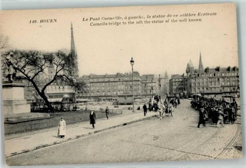 Rouen le Pont Corneille a gauche la statue de ce celebre Ecrivain