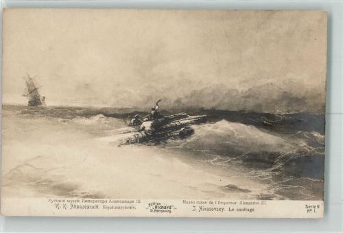 sign. Aivasovsky J. Das Schiffswrack Segelschiff Galerie von Alexandre III Verlag Richard Serie II Nr.1