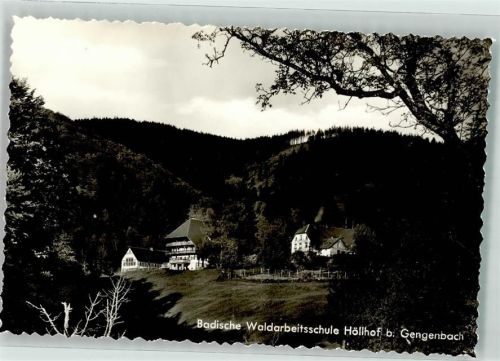 Gengenbach Badische Waldarbeitsschule Höllhof