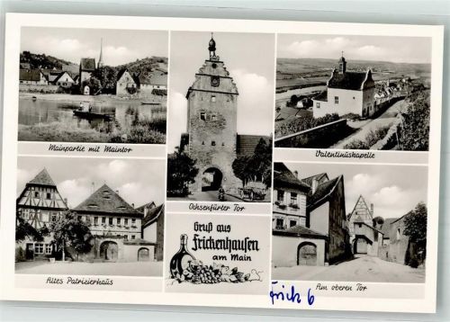 Frickenhausen Ochsenfurter Tor Valentinuskapelle Maintor Altes Patrizierhaus