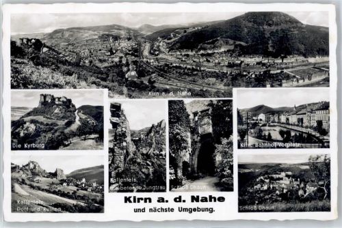 Kirn Die Kyrburg, Dorf und Ruinen Kallenfels, Die betende Jungfrau, Schloß Dhaun, Bahnhof-Vorplatz AKU1
