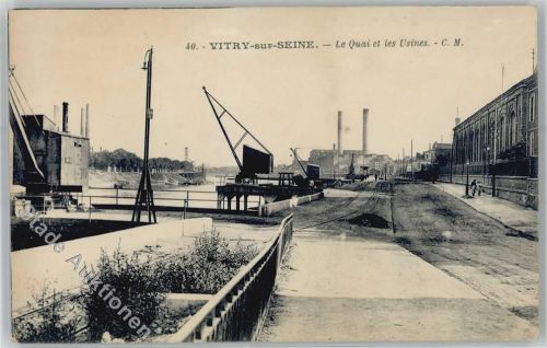 Vitry-sur-Seine Le Quai et les Usines