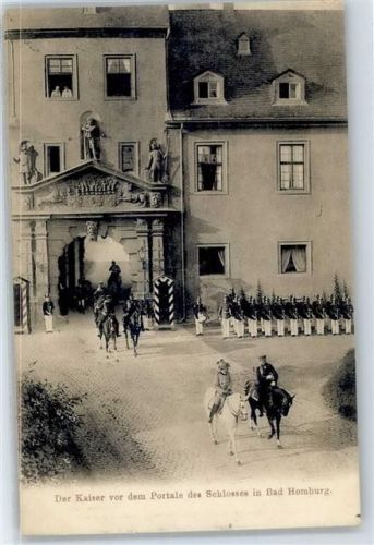 Bad Homburg Der Kaiser vor dem Portale