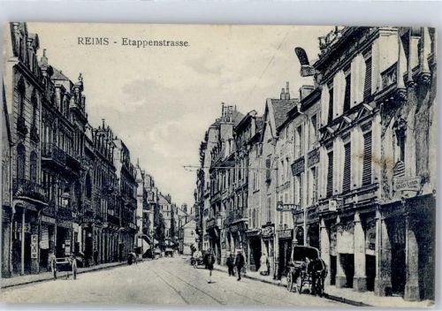 Reims 1916 Etappenstraße