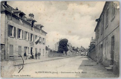 La Ferte-Milon 1907 Gendarmerie et Rue de Meaux