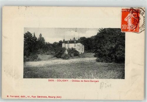 Coligny 1912 Schloss de Saint-Germain