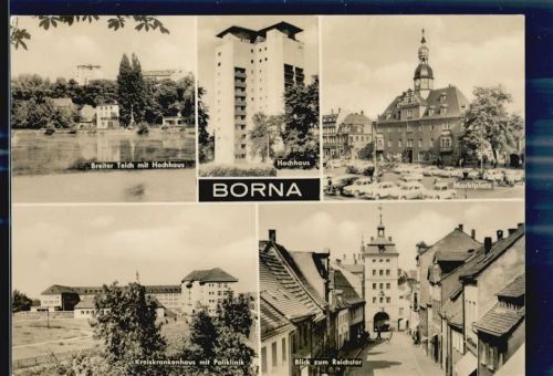 04552 O7200 Borna b Leipzig - Reichstor Markt Klinik Hochhaus