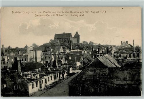 Neidenburg 1915 nach der Zerstörung durch die Russen Gartenstraße mit Schloss