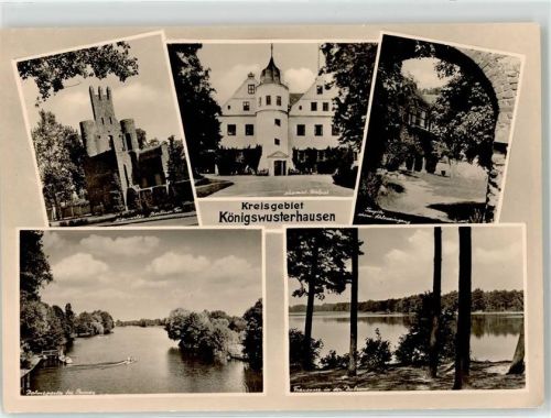 Königs Wusterhausen ehemaliges Schloss Dahme Berliner Tor Mittenwalde Frauensee
