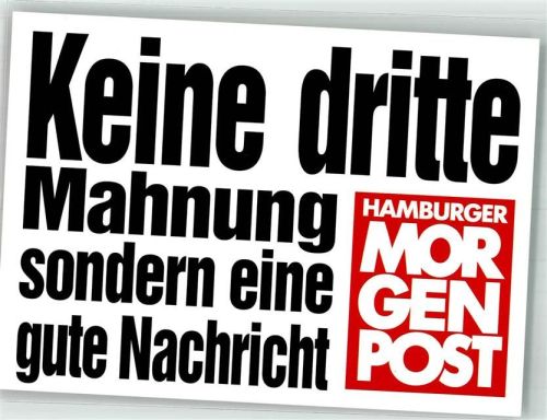 Hamburg Keine dritte Mahnung Morgenpost