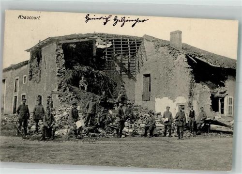 Abaucourt 1915 Feldpost WK I Fuss-Art. Batterie Nr. 240 Uniform zerstörte Gebäude