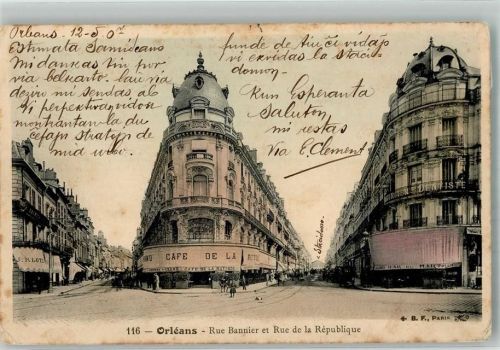 Orleans 1907 Cafe Rue Bannier Rue de la Republique