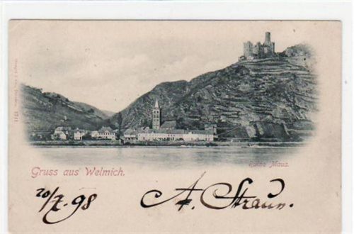 Wellmich am Rhein mit Gesamtansicht und Burg Maus gelaufen von 1898. Gute Erhaltung.
