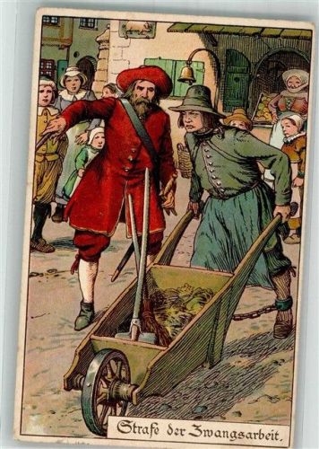 1919 Strafe der Zwangsarbeit
