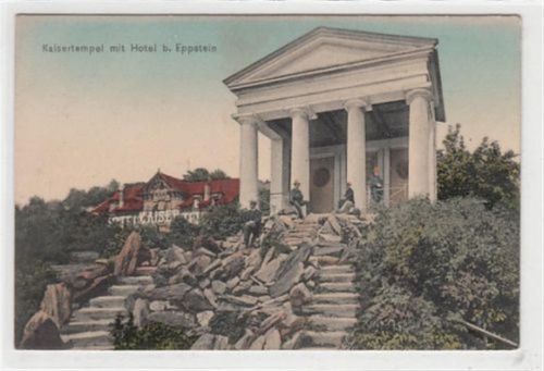 Eppstein Eppstein im Taunus. Kaisertempel mit Hotel ungelaufen Leicht stockfleckig, sonst gut erhalten