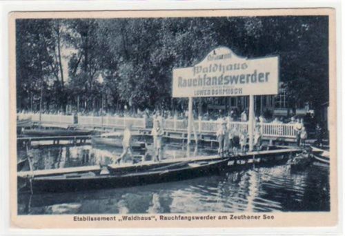 Etablissement Waldhaus in Rauchfangswerder am Zeuthener See. Postalisch befördert mit Marke 1931. Gute Erhaltung.