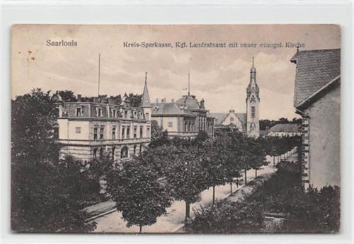 Saarlouis Saarlouis. Kreis-Sparkasse evangelische Kirche. Karte beschrieben leichte Abschürfungen, sonst gut erhalten
