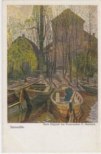 Künstlerkarte nach Original des Kunstmalers P. Harnisch. Steinmühle mit Ruderbooten ungelaufen Leichte Abdrücke vom Album, sonst gut erhalten.