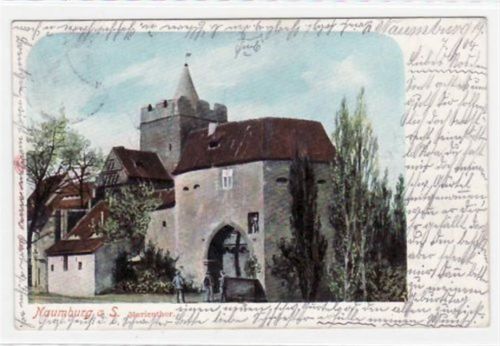 Naumburg Naumburg a.S. mit Marientor gelaufen von 1904. Leichte Stempelspuren, kleiner Knick am rechten Rand in der Mitte, sonst gut erhalten.