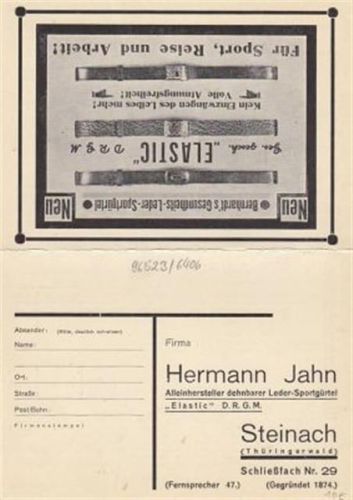 Werbekarte der Fa. Hermann Jahn. Alleinhersteller dehnbarer Leder-Sportgürtel Elastic D.R.G.M. in Steinach / Thüringer Wald ungelaufen Leicht stockfleckig, sonst gut erhalten