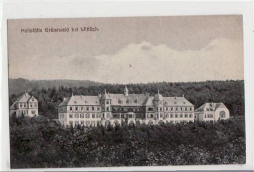 Wittlich mit Heilstätte Grünewald ungelaufen Leicht fleckig, sonst gut erhalten