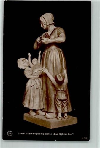 1920 Oswald Schimmelpfennig Das tägliche Brot AK