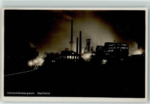 Nachtbild Steinkohlebergwerk Industrie Bergbau Foto AK