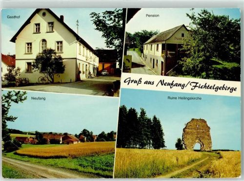 Neufang Gasthaus Pension Hans Steinlein Ruine Heilingskirche