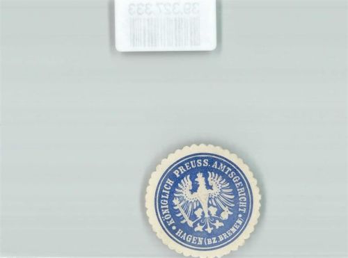 Hagen Königlich Preuss Amtsgericht Hagen Bz. Bremen