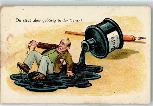 Humor - Du sitzt aber gehörig in der Tinte AK
