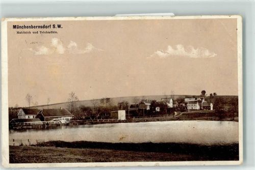 Münchenbernsdorf 1913 Mahlteich Teichmühle