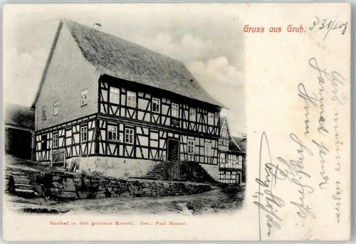 96271 W8621 Grub a. Forst - Gasthaus zu den drei goldenen Kronen Fachwerkhaus Bahnpost Zug Nr. 462