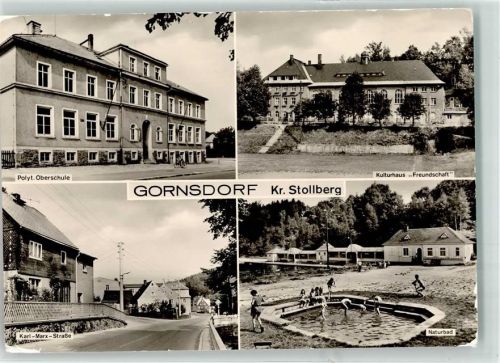 Gornsdorf Polat. Oberschule Kulturhaus Freundschaft Karl-Marx-Straße Naturbad