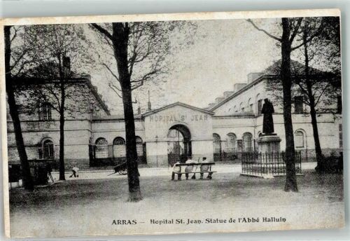 Arras 1915 Hopital St. Jean Statue de l`Abbe Halluin