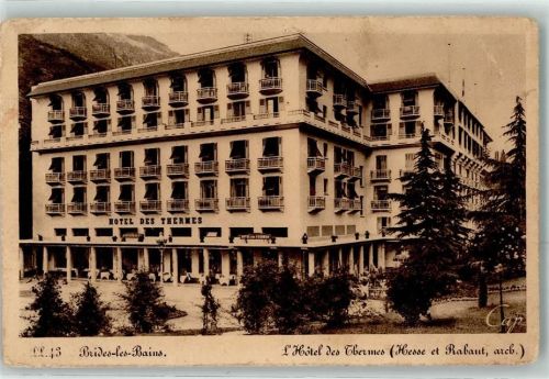 Brides-les-Bains l`Hotel des Thermes