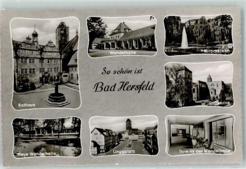 Bad Hersfeld Rathaus Wandelhalle Lingplatz Kurparkteich