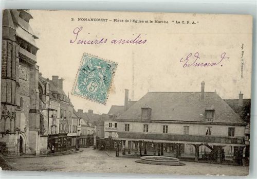 Nonancourt Place de l Eglise et le Marche